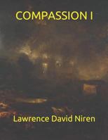 COMPASSION: BOOK ONE 1730979645 Book Cover