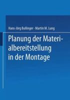 Planung Der Materialbereitstellung in Der Montage 3663110478 Book Cover