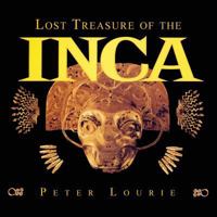 Lost Treasure of the Inca 0984863737 Book Cover