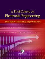 A First Course on Electronic Engineering 1842657593 Book Cover
