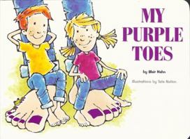 My Purple Toes (Early Learning Early Learning) 0984455647 Book Cover