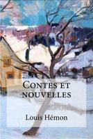 Contes et nouvelles 1534921508 Book Cover