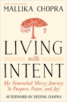 Living with Intent 0804139873 Book Cover