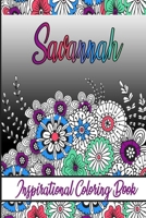 Savannah Inspirational Coloring Book: An adult Coloring Boo kwith Adorable Doodles, and Positive Affirmations for Relaxationion.30 designs , 64 pages, matte cover, size 6 x9 inch , B08KH97LRQ Book Cover