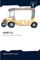UBER 5.0: Comment être le conducteur 6200943729 Book Cover