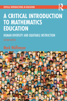 A Critical Introduction to Mathematics Education 1032345071 Book Cover