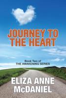 Journey to the Heart 172435163X Book Cover