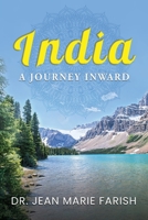 India: A Journey Inward B0C47LZJZC Book Cover