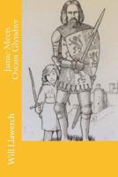 Jamie Meets Owain Glyndwr 1546574360 Book Cover