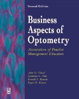 Business Aspects of Optometry 0750673850 Book Cover