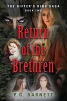 Return of the Brethren (2) 1634927176 Book Cover