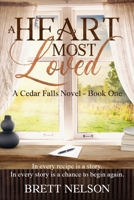 A Heart Most Loved: Cedar Falls Series Book 1 B0GH6KSJM2 Book Cover