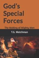 God's Special Forces: The Making of Mighty Men B0BSZXHK4L Book Cover