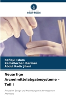 Neuartige Arzneimittelabgabesysteme - Teil I 6209501125 Book Cover