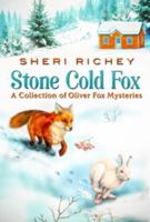 Stone Cold Fox: A Collection of Oliver Fox Mysteries 1637521413 Book Cover
