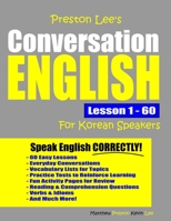 Preston Lee's Conversation English For Korean Speakers Lesson 1 - 60 1078115575 Book Cover