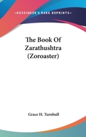 The Book Of Zarathushtra 1162841842 Book Cover