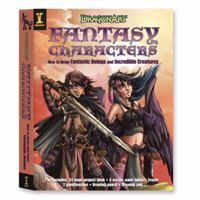 Dragonart Fantasy Character Kit: How to Draw Fantastic Beings and Incredible Creatures 1600613160 Book Cover