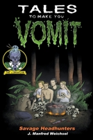 Savage Headhunters B0BWHG12M9 Book Cover