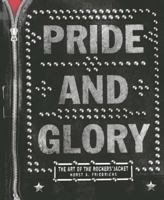 Pride and Glory: The Art of the Rockers' Jacket 3942597209 Book Cover