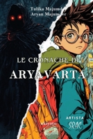 Le cronache di Aryavarta (Italian Edition) B0FJK4D1F6 Book Cover