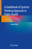 Introduction to Systems Thinking in Public Health 9819652855 Book Cover