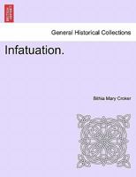 Infatuation. 1241207798 Book Cover