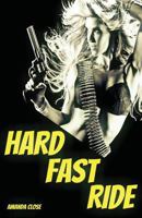 Hard Fast Ride 1539679489 Book Cover