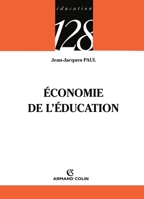 Économie de l'éducation (French Edition) 220034273X Book Cover
