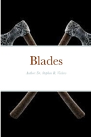 Blades 1312694033 Book Cover