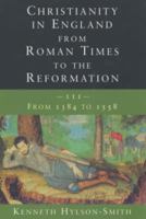Christianity in England from Roman Times to the Reformation 0334028485 Book Cover