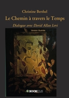 Le Chemin à travers le Temps (French Edition) B07GJDSH9C Book Cover