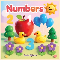 Numbers: A Fun Counting and Number Learning Book for Little Learners | 8.5 x 8.5 inches | 44 pages | Recognize numbers | Practice counting skills (Little learners first step series) B0GQYRT8V8 Book Cover