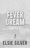 Fever Dream 1668099578 Book Cover