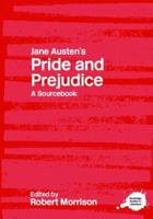 Pride and Prejudice: A Sourcebook 0415268508 Book Cover