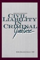 Civil Liability in Criminal Justice 0870840959 Book Cover