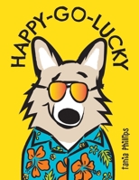 Happy-Go-Lucky B0GZFNWC29 Book Cover