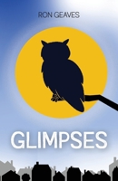 Glimpses 1916955894 Book Cover