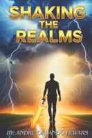 SHAKING THE REALMS 1998120996 Book Cover