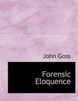Forensic Eloquence 1377349179 Book Cover