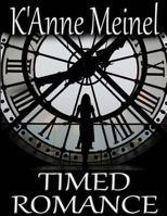 Timed Romance 1483901971 Book Cover