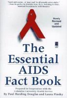 The Essential Aids Fact Book: Newly Revised and Updated 0671552872 Book Cover