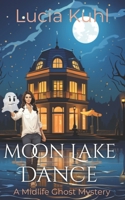 Moon Lake Dance 1495347702 Book Cover