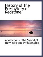 History of the Presbytery of Redstone 1010040340 Book Cover