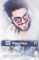 Kiss and Ride 1728687683 Book Cover