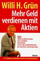 Mehr Geld verdienen mit Aktien. Börsenchancen für jedermann. 3550069510 Book Cover