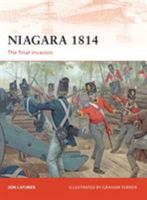 Niagara 1814: The final invasion 1846034396 Book Cover
