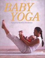Baby Yoga 0764116282 Book Cover