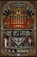 The Last Ritual: An Arkham Horror Novel 183908376X Book Cover