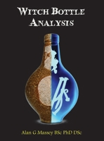 Witch Bottle Analysis 1738556875 Book Cover